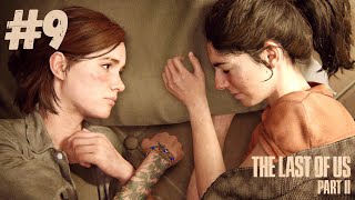 Last of us part 2 walkthrough 9