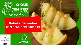 #EP16 Salada de melão com gelo refrescante | PODCAST COZINHA DA MATILDE