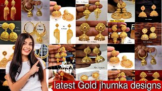 All type gold jhumka designs collection with weight | gold jhumka designs | jhumka designs for girls