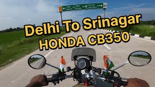 Honda CB350 Takes on the Mountains: Delhi to Srinagar| #cb350 #cb350rs #hondacb350 #srinagar #bike