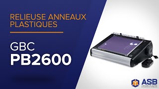 Relieuse anneaux plastiques GBC PB2600 I ASB