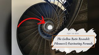 The Golden Ratio Revealed: Fibonacci's Fascinating Formula