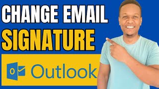 How To Change Email Signature In Outlook