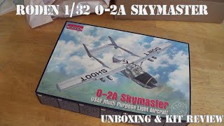 Roden 1/32 O-2A Skymaster - Unboxing & Kit Review