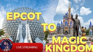 🔴 [LIVE] Park Hopping From EPCOT to Magic Kingdom  5-15-23 - Walt Disney Live Stream