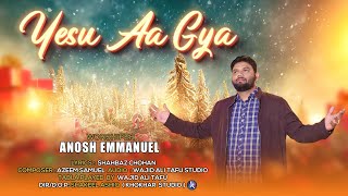 new christmas geet 2023 | Ujri Si Duniya | Anosh Emmanuel