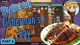 Fisherman's Bay! - *BACK TO BASICS* Solo Play PlateUp! I Part 06 #fish #plateup