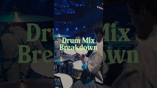 Drum Mix Breakdown Ep.13