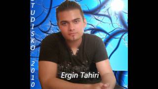 Ergin Tahiri Nane Te ove