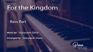 For the Kingdom Arr Gianpaolo Eleria   Bass