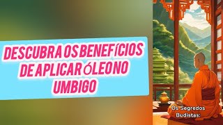 Descubra os Benefícios de Aplicar Óleo no Umbigo