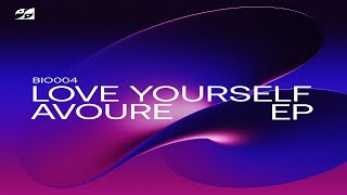 Avoure - Love Yourself (Extended Mix)