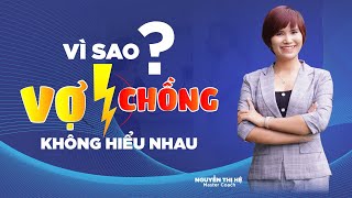 Giao Tiếp Trong Hôn Nhân: Làm Sao Để Không Hiểu Lầm Nhau? | Tìm Về Chính Mình