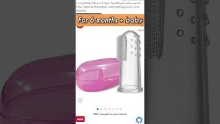 toothbrush for 6 months + baby | best toothbrush for kids