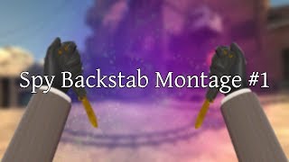 Spy Backstab Montage #1