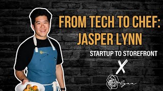 From Tech to Launching a Restaurant - Rosalynn Supper Club - Chef Jasper Lynn