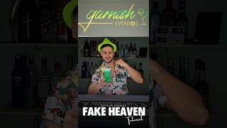 FAKE HEAVEN - TUTORIAL BARTENDER - #GarnishEventos