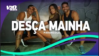 Desça Mainha   Parangole   Coreografia V2D BRASIL