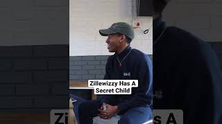 Zillewizzy Has A Secret Child?