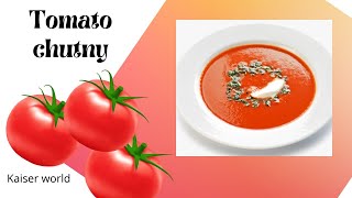 how to make tomato chutney/#tomato chutney recipe in 5 min/#spicy tomato chutney.