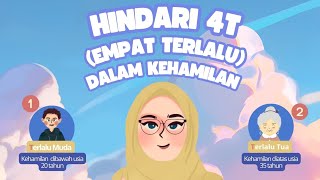 Hindari 4 Terlalu (4T) dalam Kehamilan - Video Animasi BKKBN || Rosdiana H Ramli