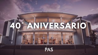 40 aniversario de Comunidad PAS