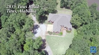 2835 Titus Road Titus Alabama Home for Sale