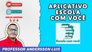 APLICATIVO ESCOLA COM VOCÊ, ENVIANDO RESPOSTA DE ATIVIDADES.