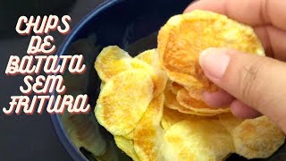 COMO SE FAZ CHIPS DE BATATA SEM FRITURA - NO MICROONDAS, SUPER CROCANTE