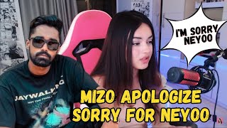 Mizo APOLOGIZE Sorry For NEYOO❤️