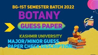 Guess Paper of Botany UG 1st Semester Kashmir University 2022 🔥