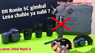 DJI Ronin SC gimbal Lena chahie ya nahi ?  please full watch this video