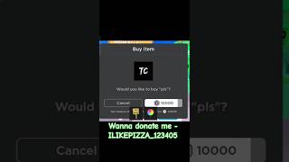 I Donated 10,000 Robux #roblox #shorts