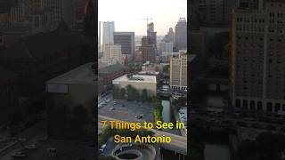 7 Things to See in San Antonio | Texas | #shorts