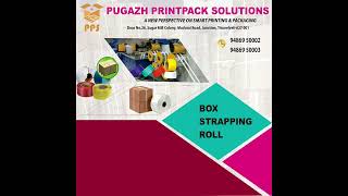 PUGAZH PRINTPACK SOLUTIONS, TIRUNELVELI. (PACKING TAPE STRECH FLIM Bubble wrap  Strapping roll )