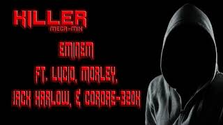 Killer - Eminem (Mega-Mix) Ft. Lucid, Morley, Jack Harlow, Cordae-320k