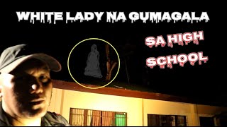 WHITE LADY NA GUMAGALA SA HIGH SCHOOL