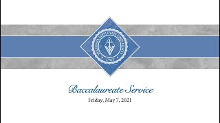 Virginia Wesleyan University Commencement 2021: Baccalaureate Service