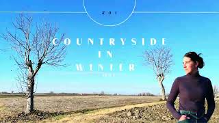 Countryside in Winter, Italy |ENG| garden, setting fireplace and walking around EP.#1