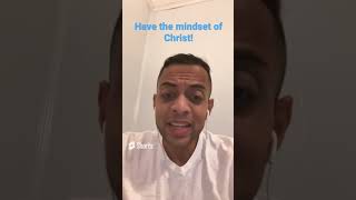 Have the mindset of Christ! #jesus #church #verse #bible #viral #trending #shorts #faith #love