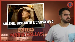 MARIA CALLAS - A Trilogia de Larrían sobre Grandes Mulheres | Crítica do Filme