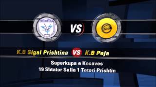 K.B Sigal Prishtina vs K.B Peja