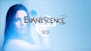 Evanescence - Sick