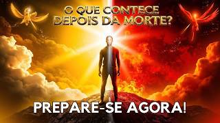 Revelações Bíblicas: O Que Esperar Depois da Morte? Assista Antes Que Seja Tarde!