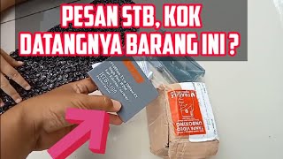 Hati-Hati !! Pesan STB Kok Datangnya Barang Ini ?