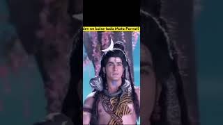 #mahadev ne today #Parvati mata ka ghmand