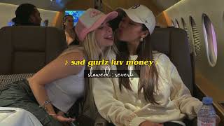 sad girlz luv money 🤑 - amaarae, moliy ft kali uchis [ slowed down reverb ] 🎧☁️