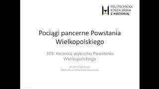 Pociągi pancerne Powstania  Wielkopolskiego