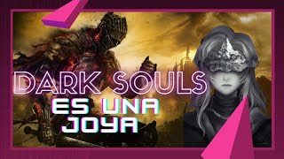 DARK SOULS - ¿Vale la pena? 2021