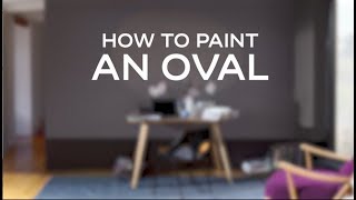 CF18 - 簡易橢圓圖案牆身設計髹油 5 步曲 How to paint an oval wall design in 5 easy steps